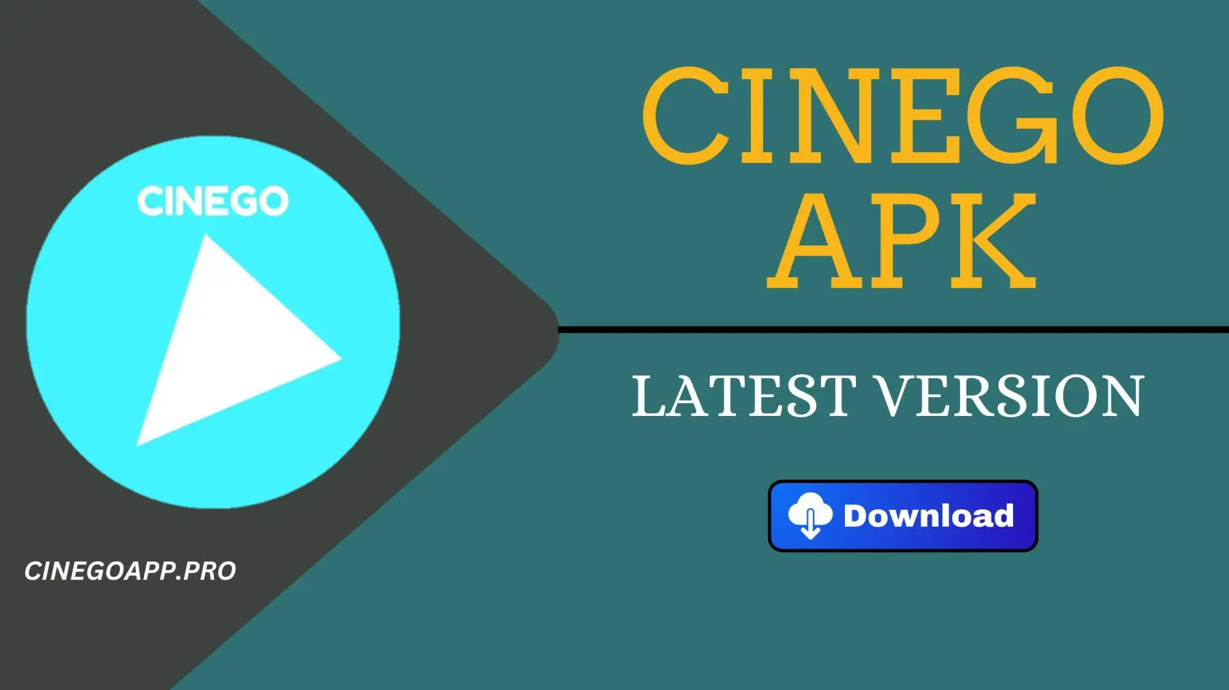 CineGo APK Latest Version